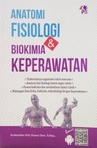 Image of Anatomi Fisiologi & Biokimia Keperawatan