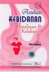 Image of Asuhan Kebidanan Persalinan & Kelahiran