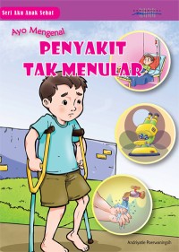 Image of Ayo Mengenal Penyakit Tak Menular