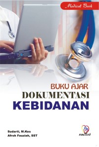 Image of Buku Ajar Dokumentasi Kebidanan
