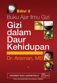 Image of Buku Ajar Ilmu Gizi Dalam Daur Kehidupan Edisi 2