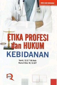 Image of Etika Profesi dan Hukum Kebidanan