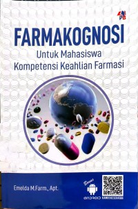Image of Farmakognosi : Untuk Mahasiswa Kompetensi Keahlian Farmasi