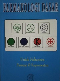 Image of Farmakologi Dasar : untuk mahasiswa farmasi & keperawatan
