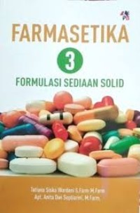 Image of Farmasetika 3 : Formulasi  Sediaan Semi Solid