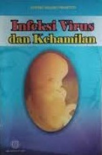 Image of Infeksi Virus & Kehamilan