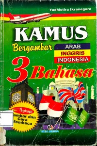 Image of Kamus Bergambar 3 Bahasa : Arab - Inggris - Indonesia