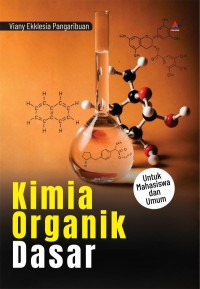 Image of Kimia Organik Dasar : untuk mahasiswa dan umum