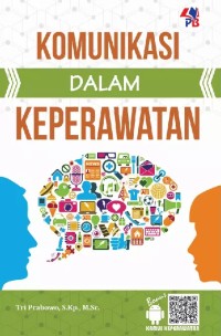 Image of Komunikasi Dalam Keperawatan