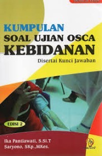 Image of Kumpulan Soal Ujian OSCA Kebidanan Disertai Kunci Jawaban