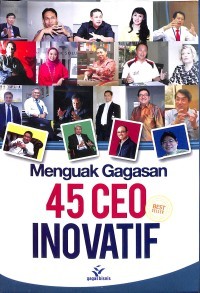 Image of Menguak Gagasan 45 CEO Inovatif