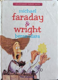 Image of Michael Faraday & Wright Bersaudara