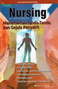 Image of Nursing : Menafsirkan Tanda-Tanda dan Gejala Penyakit
