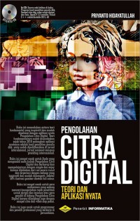 Image of Pengolahan Citra Digital: Teori dan Aplikasi Nyata