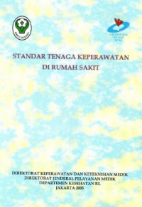 Image of Standar Tenaga Keperawatan di Rumah Sakit